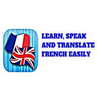 LEARN, SPEAK AND TRANSLATE FRENCH 2 ENGLISH EASILY Affiche