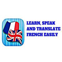 LEARN, SPEAK AND TRANSLATE FRENCH 2 ENGLISH EASILY capture d'écran 3