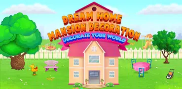 Dream Home Mansion Decoration Decorate Your World