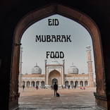 eid mubarak food