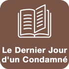 Le Dernier Jour d'un Condamné - Victor Hugo icon