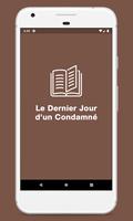Le Dernier Jour d'un Condamné - Victor Hugo poster