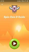 Free spins and  Coins pro guide : Free Spins تصوير الشاشة 2