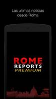 Rome Reports Premium-poster