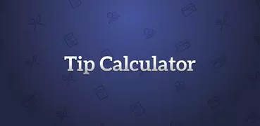 Tip Calculator & Bill Split