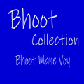 Bhoot [Collection]