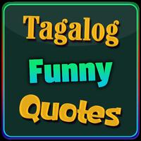 Tagalog Funny Quotes poster