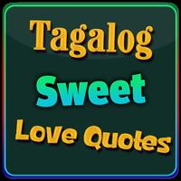 Tagalog Sweet Love Quotes capture d'écran 1