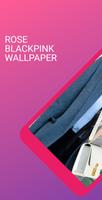 BLACKPINK Rose Wallpaper HD poster