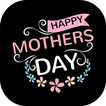 Happy Mothers Day