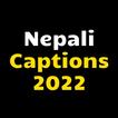 Nepali Captions :Nepali Status