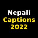 Nepali Captions :Nepali Status APK