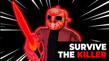 Survive the killer for roblox poster