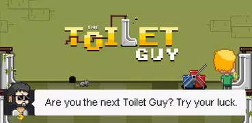 Toilet Guy Time Management