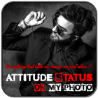 Attitude Status On My Photo ikon