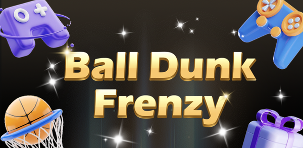 How to Download Ball Dunk Frenzy on Mobile image