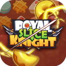 Royal Knight Slice aplikacja