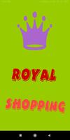 Royal Shopping poster