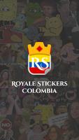 Royale Stickers Colombia Affiche