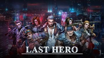 Last Hero: 좀비 스테이트 서바이벌 Game 포스터