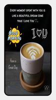 Good Morning Coffee Quotes screenshot 2