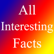 ”Interesting Facts / Top Facts