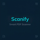 Scanify – Smart PDF Scanner APK