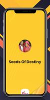 Seeds Of Destiny Pro पोस्टर