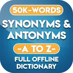 Synonyms and Antonyms App Offline in English