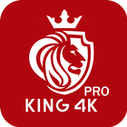 King 4k Pro icône