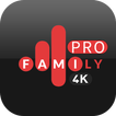 ”Family 4K Pro
