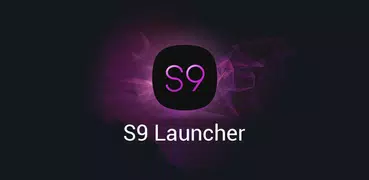 Super S9 Launcher for Galaxy S