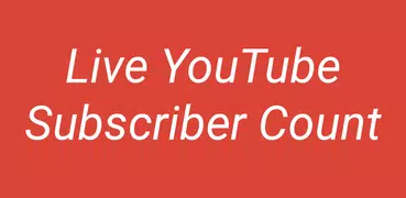 Live YouTube Subscriber Count
