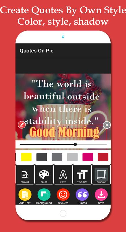 Quotes On My Pic Quotes App For Android APK Download Extraordinary Create Quotes App Quotes On My Pic Quotes App For Android APK Download Extraordinary Create Quotes App