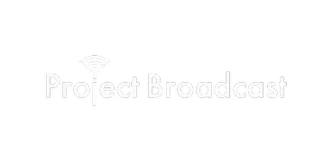 Project Broadcast