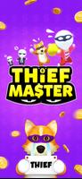 Thief Master Affiche