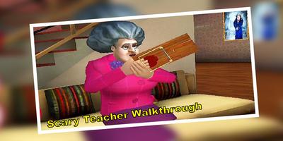 Scary Teacher 3D Guide capture d'écran 3