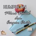 Kumpulan Novel dan Cerpen Cint