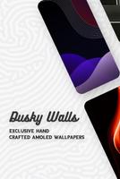 Dusky Walls - 4K Amoled Walls Affiche