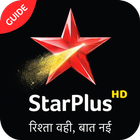 Star Plus TV Channel Hindi Serial Starplus Guide icône