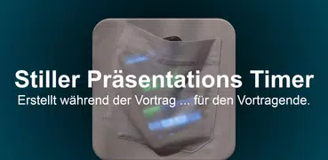 Stille Präsentations Timer