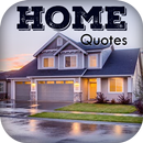 Home Quotes APK
