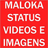 Videos de maloka para status Affiche