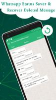 برنامه‌نما Status saver for Whatsapp & View Deleted Messages عکس از صفحه