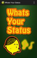 Whats Your Status poster