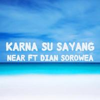 Lagu Karna Su Sayang | Near & Dian पोस्टर