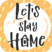 Stay At Home Challenge Sticker