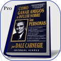 como ganar amigos e influir sobre las personas