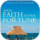 your faith is your fortune neville goddard APK