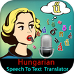 Hungarian Speech To Text Translator